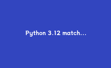 Python 3.12 match-case实战：构建一个可扩展的命令行任务管理器